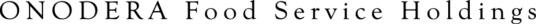 株式会社ONODERA Food Service Holdings